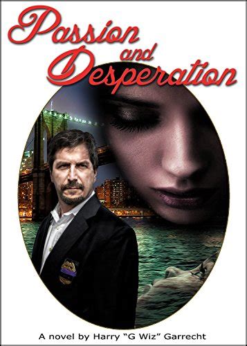 passion and desperation Reader