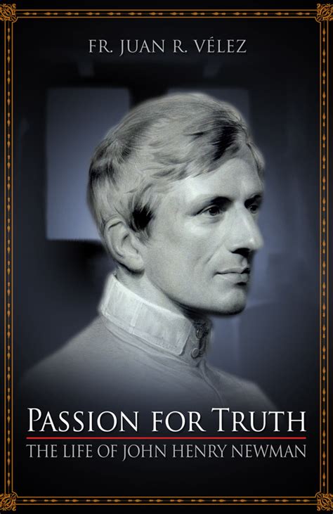 passion for truth the life of john henry newman Epub
