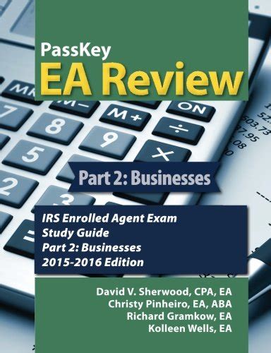 passkey ea review part 2 businesses irs enrolled agent exam study guide 2015 2016 edition Epub