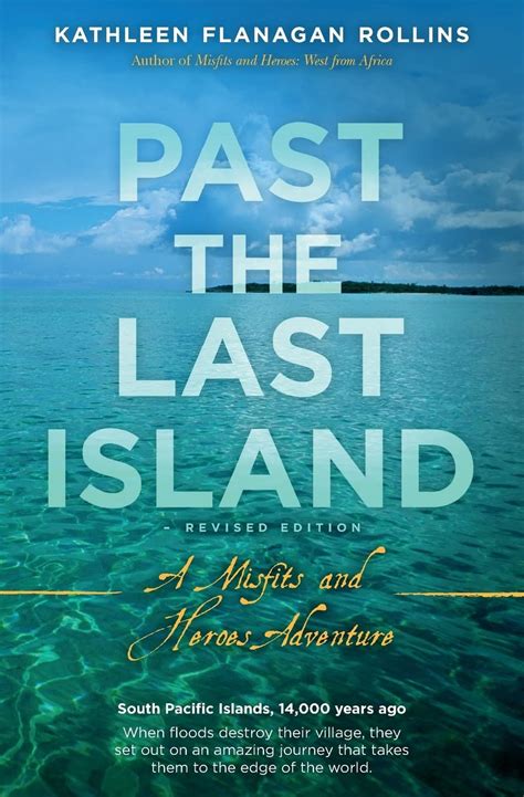 past the last island revised edition a misfits and heroes adventure Doc