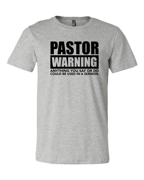 pastor warning shirt