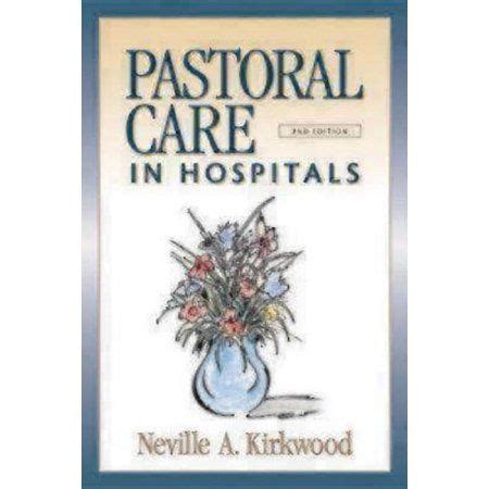 pastoral care in hospitals second edition Epub