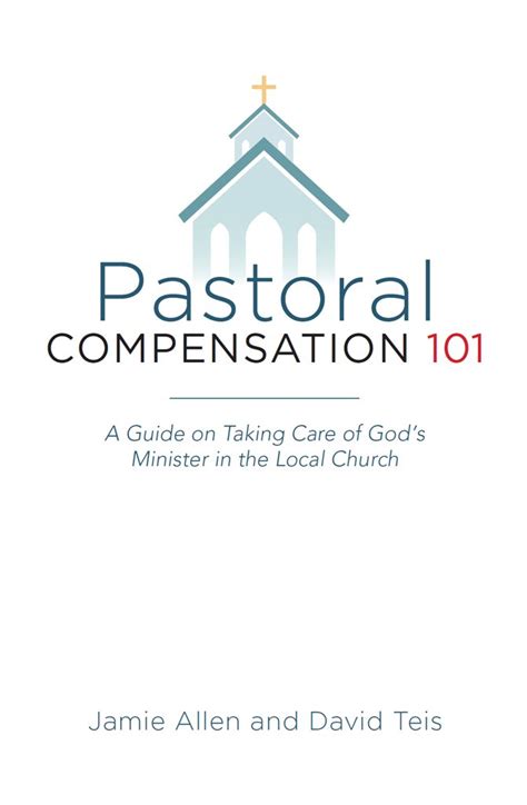 pastoral compensation 101 taking minister Reader
