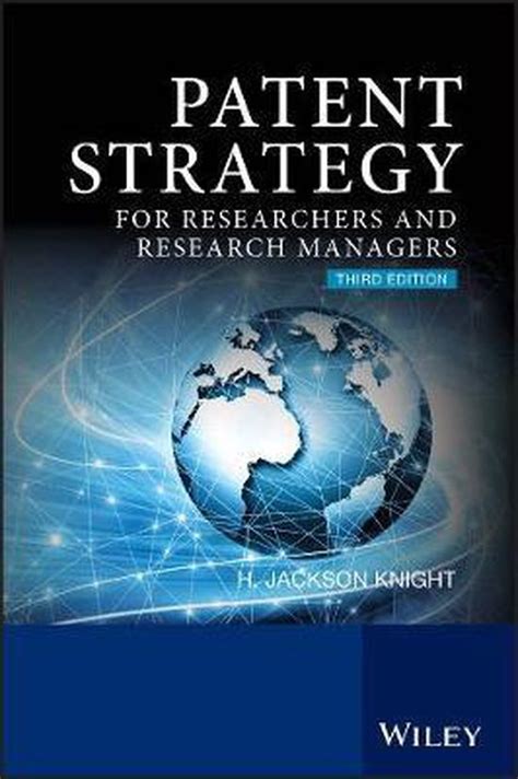 patent strategy for researchers and research managers patent strategy for researchers and research managers Kindle Editon