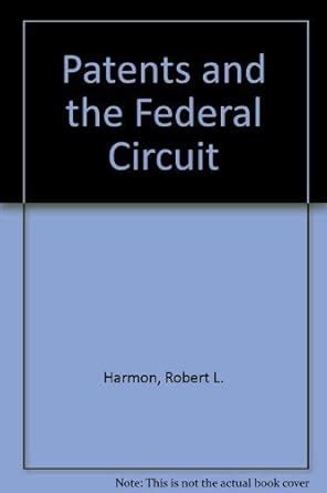 patents and the federal circuit 8th edition Epub