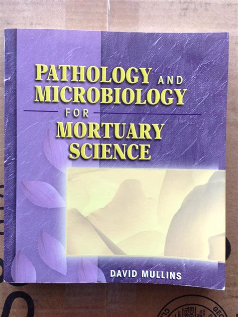 pathology and microbiology for mortuary science Epub