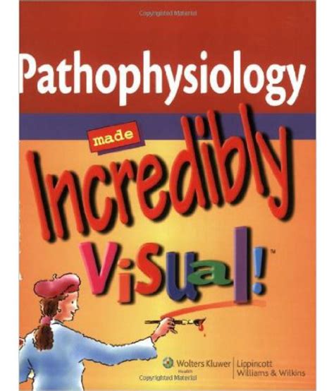 pathophysiology made incredibly visual incredibly easy series® Epub