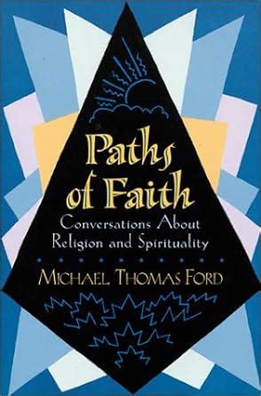 paths of faith conversations about religion and spirituality Epub