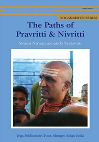 paths of pravritti and nivritti the Kindle Editon