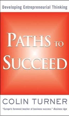 paths to succeed developing entrepreneurial thinking Reader