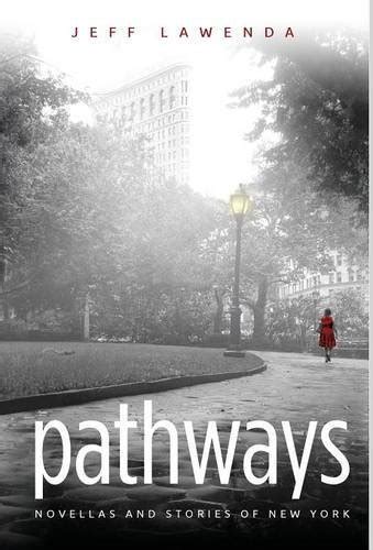 pathways novellas and stories of new york PDF