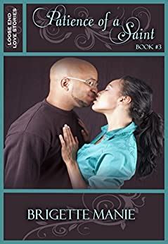 patience of a saint loose end love stories book 3 Reader
