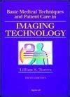 patient care in imaging technology basic medical techniques and patient care in imaging technol Kindle Editon