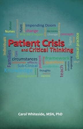 patient crisis and critical thinking Kindle Editon