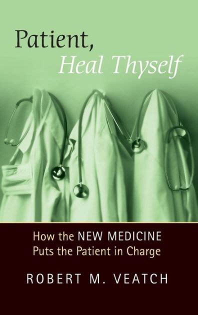 patient heal thyself how the new medicine puts the patient in charge PDF