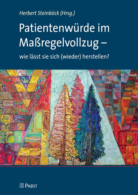 patientenw rde ma regelvollzug l sst wieder herstellen ebook Doc