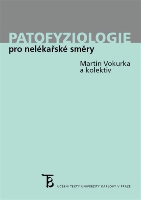 patofyziologie pro nel ka sk sm ry patofyziologie pro nel ka sk sm ry Reader