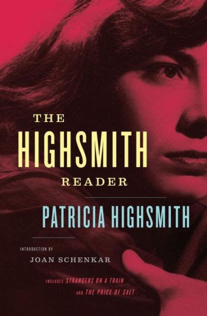 patricia highsmith selected novels and short stories Reader