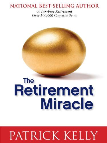 patrick kelly the retirement miracle Reader
