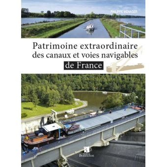 patrimoine extraordinaire canaux voies menager Kindle Editon