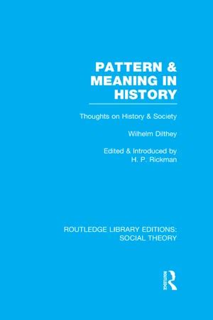 pattern meaning history social theory Reader