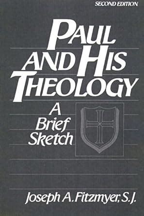 paul and his theology a brief sketch Reader