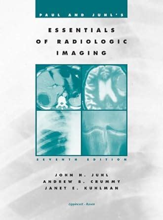 paul and juhls essentials of radiologic imaging Epub