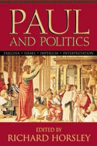 paul and politics ekklesia israel imperium interpretation Kindle Editon