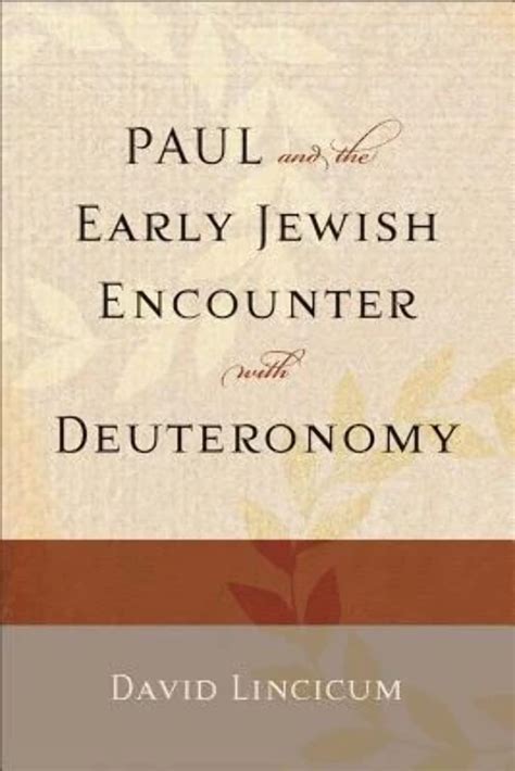 paul and the early jewish encounter with deuteronomy Kindle Editon