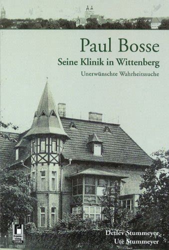 paul bosse wittenberg unerw nschte wahrheitssuche Reader