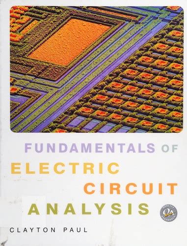 paul clayton r 2001 fundamentals of electric circuit analysis Kindle Editon