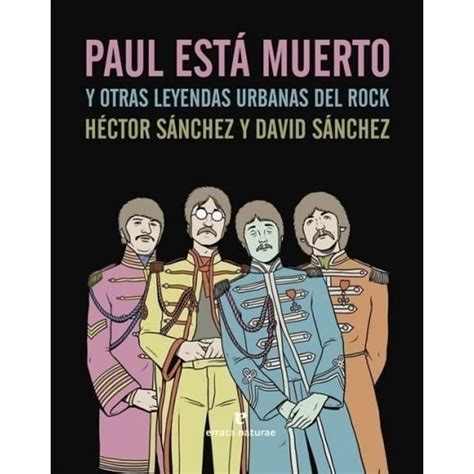 paul esta muerto y otras leyendas urbanas del rock Epub