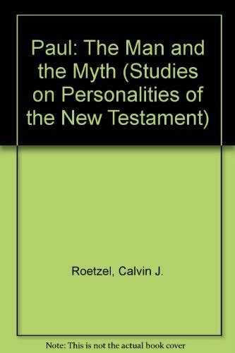 paul the man and the myth personalities of the new testament series Epub