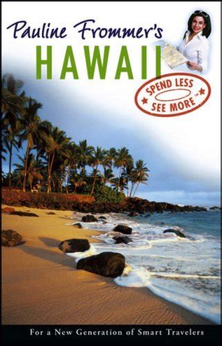 pauline frommers hawaii pauline frommer guides PDF