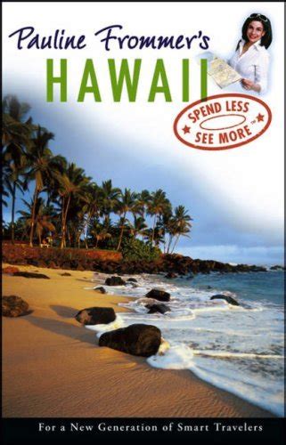 pauline frommers hawaii pauline frommer guides PDF