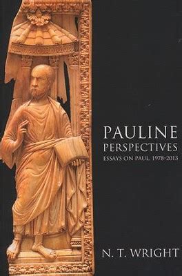 pauline perspectives essays on paul 1978– 2013 Reader