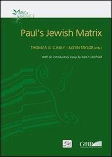 pauls jewish matrix bible in dialogue Epub
