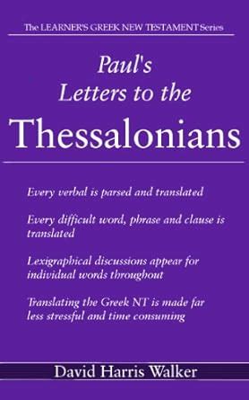 pauls letters to the thessalonians the learners greek new testament series book 3 Kindle Editon