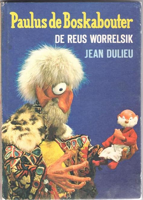 paulus de boskabouter de reus worrelsik Reader