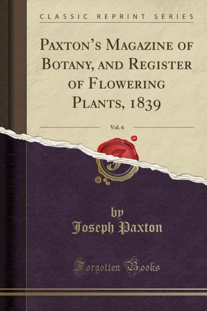 paxtons magazine register flowering classic Reader