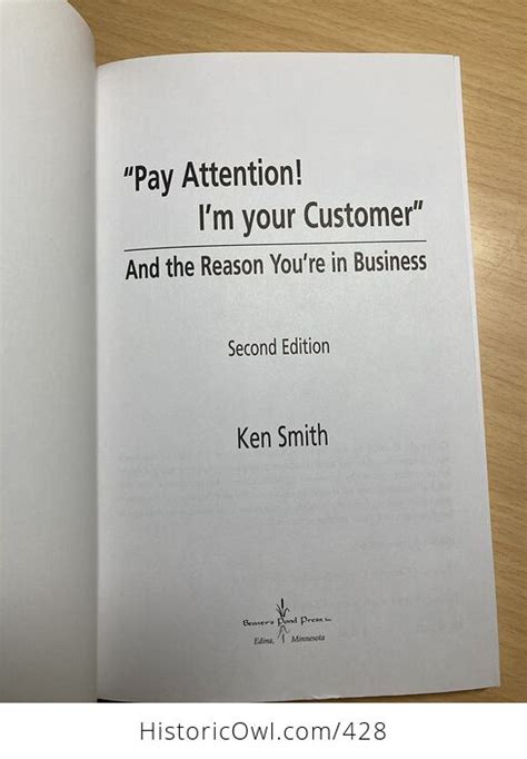 pay attention im your customer and the reason youre in business Kindle Editon