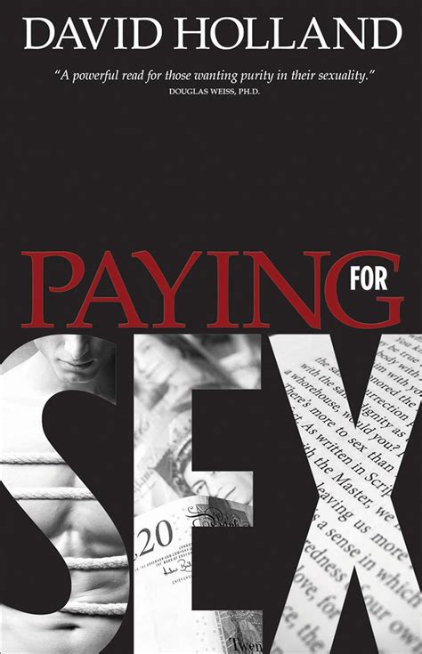 paying for sex the spiritual implications of your sex life and mine PDF