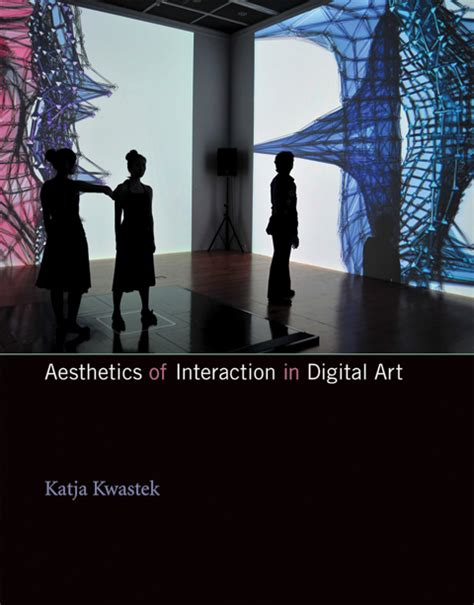 pdf aesthetics of interaction in digital art book by mit press Reader