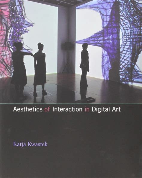 pdf aesthetics of interaction in digital art book by mit press Reader