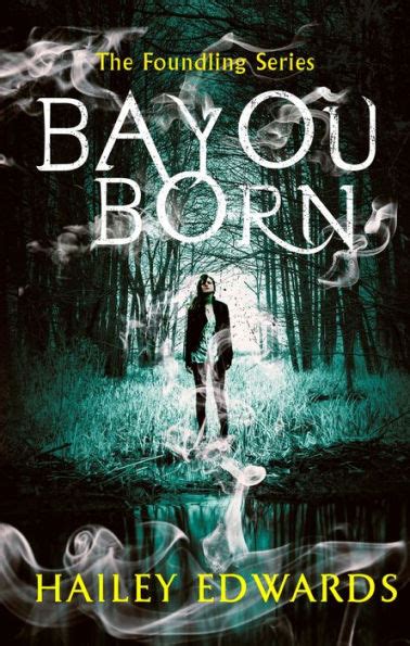 pdf bayou born foundling series PDF