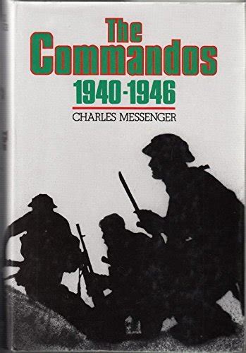 pdf book commandos 1940 1946 charles messenger PDF