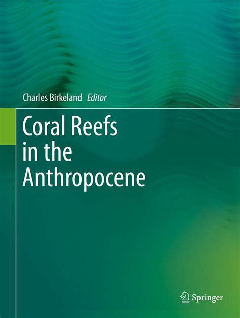 pdf book coral reefs anthropocene charles birkeland Doc