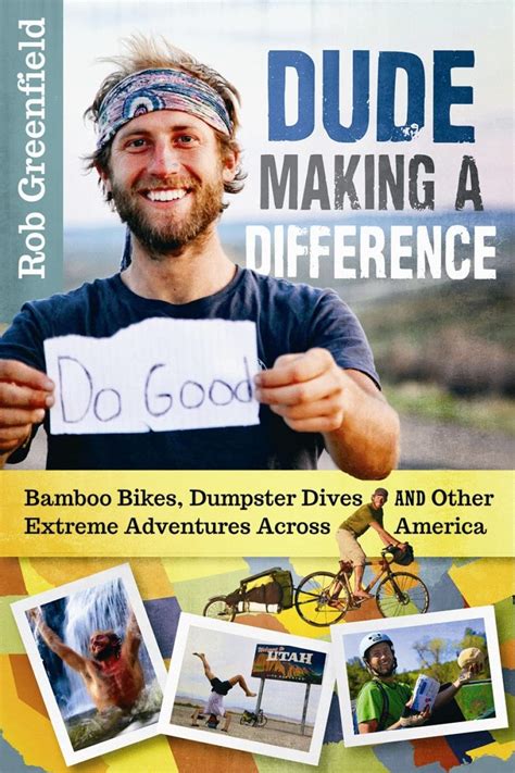 pdf book dude making difference dumpster adventures PDF