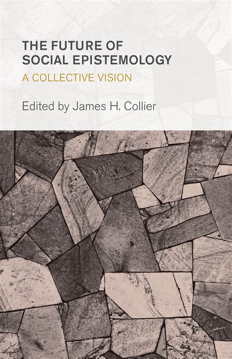 pdf book future social epistemology collective knowledge Reader