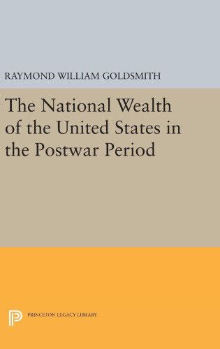 pdf book national wealth postwar princeton library Epub